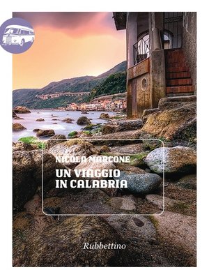 cover image of Un viaggio in Calabria